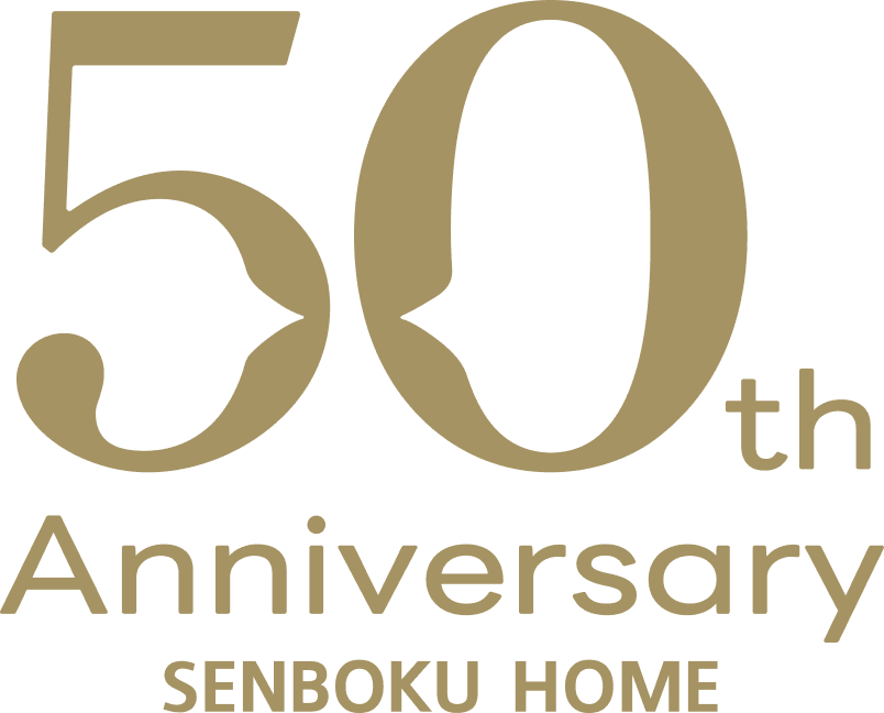 50th Anniversary SENBOKU HOME